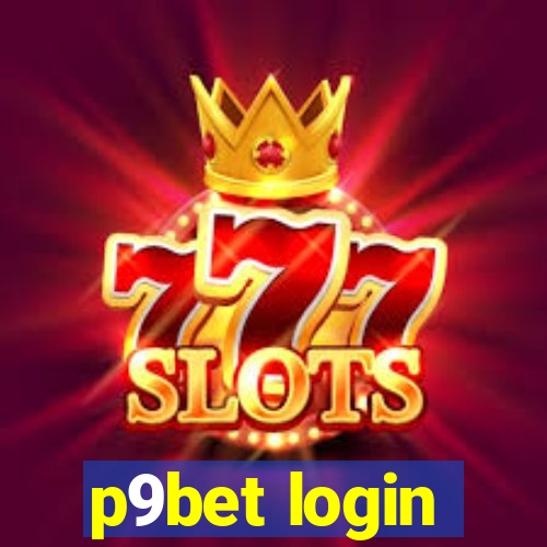 p9bet login